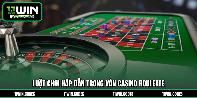 Luật chơi hấp dẫn trong ván casino Roulette
